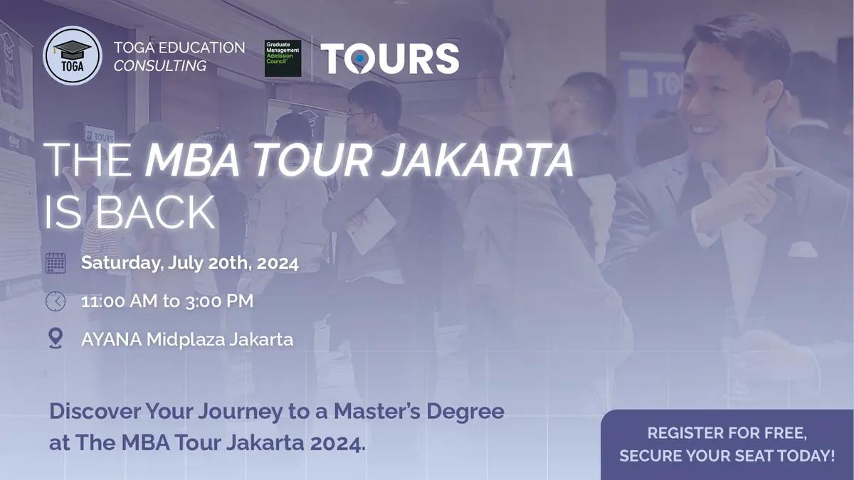 Discover Your Journey to a Master’s Degree at The MBA Tour Jakarta 2024